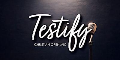 testify-christian-open-mic-event image