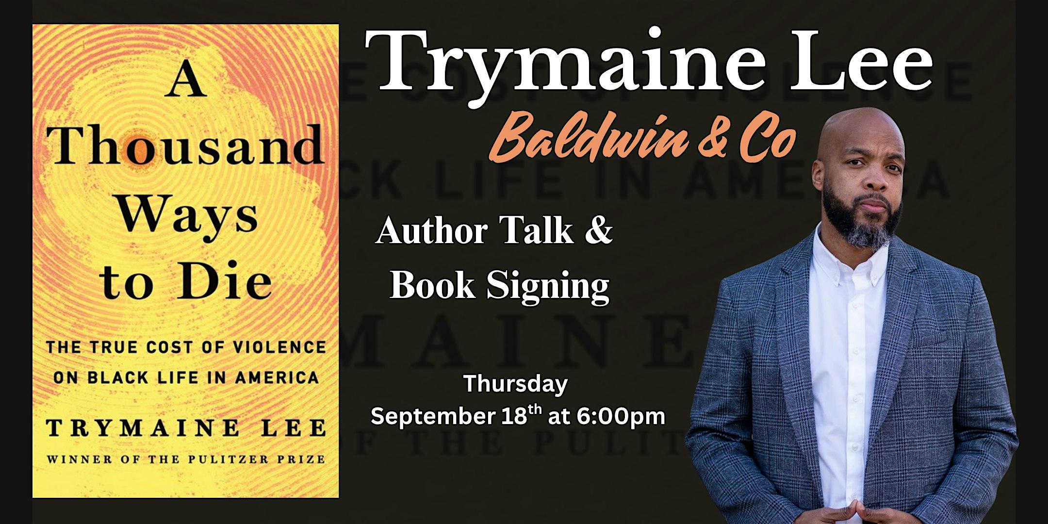 trymaine-lee-author-talk-and-book-signing-event image